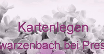 Kartenlegen Schwarzenbach bei Pressath | Top-Experten für Kartenlegen, Wahrsagen, Hellsehen, Zukunftsdeutung.